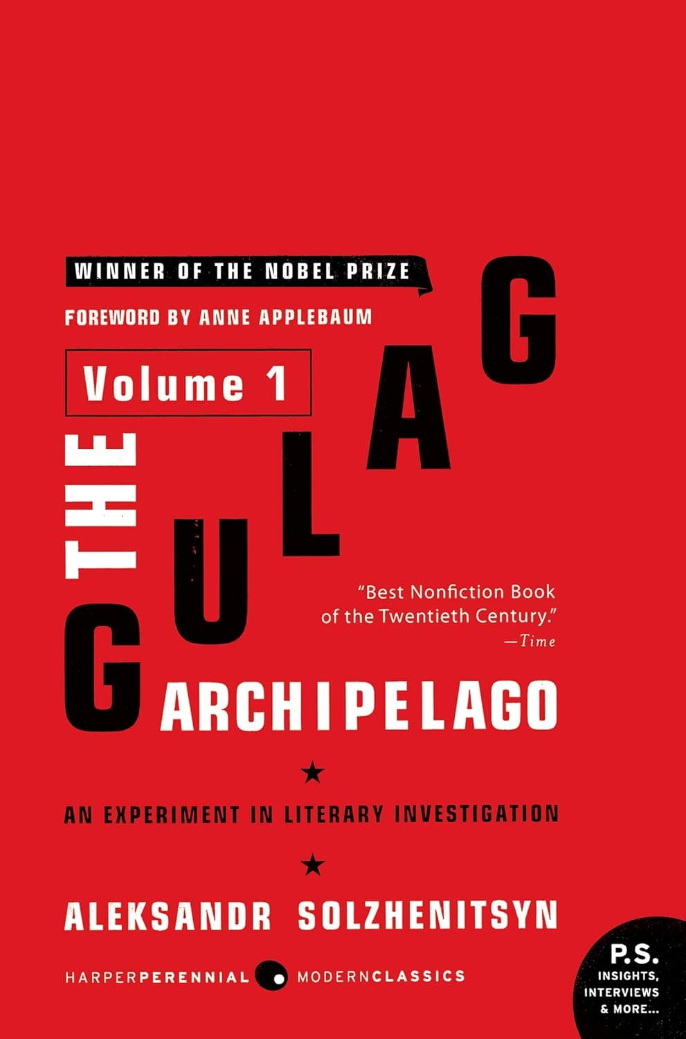 The Gulag Archipelago by Aleksandr Solzhenitsyn